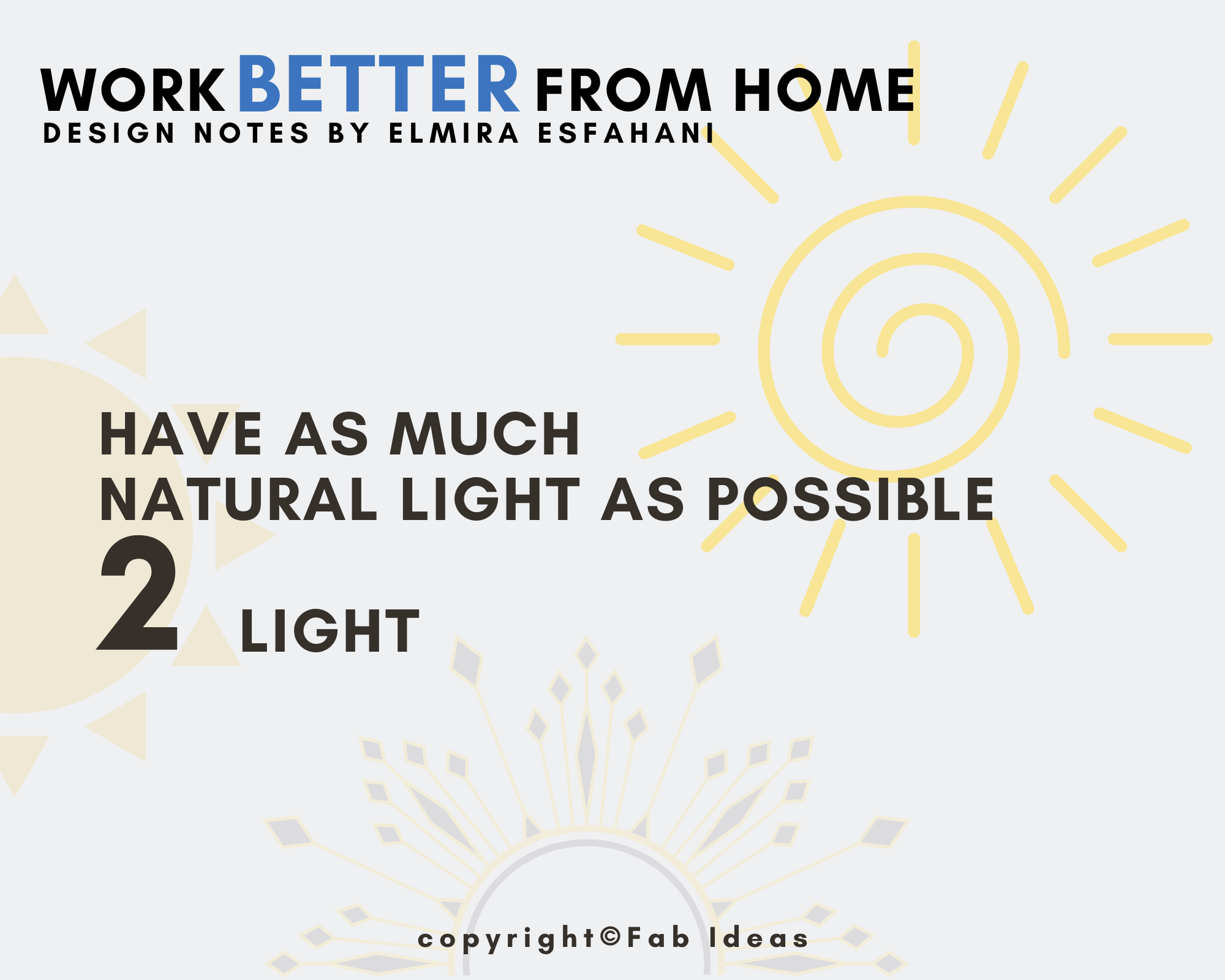 Design your Office - Design notes Work better from home